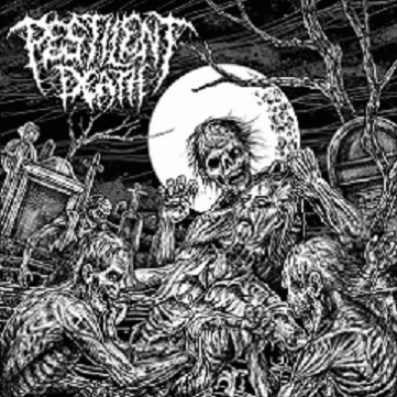 Pestilent Death : Eulogies of Putrefaction
